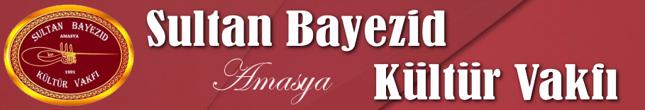 Sultan Bayezid Kültür Vakfı  -  Resmi Web Sitesi